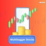 Multibagger Stocks