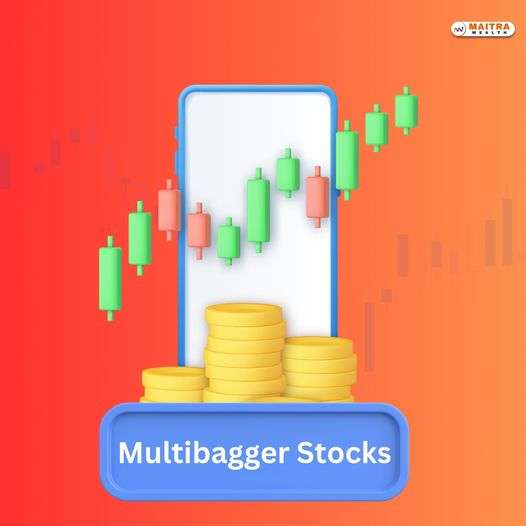 Multibagger Stocks என்றால் என்ன?