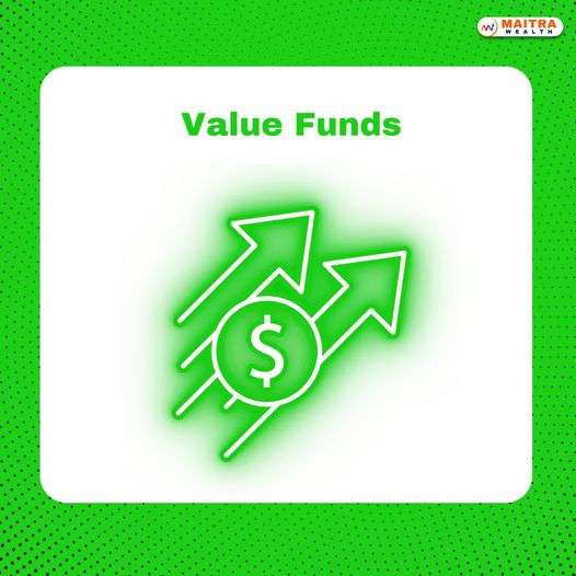 மியூச்சுவல் ஃபண்ட் உலகம் Value Funds என்றால் என்ன?